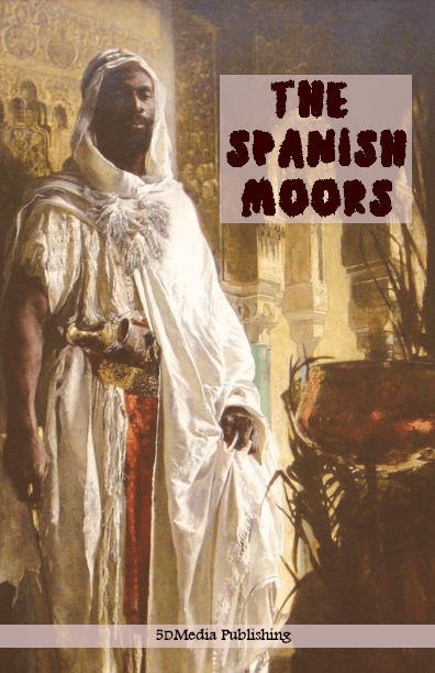 The Moors who built Spain – Premium Access eBook Download