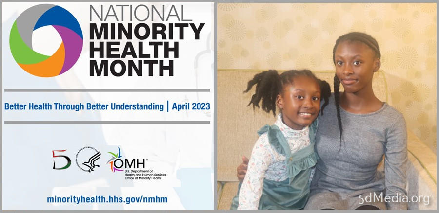5dmedia Launches Multimedia Campaign for National Minority Health Month